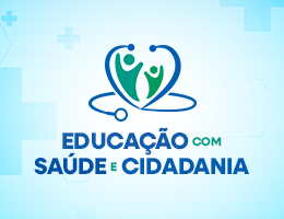 Educação com Saúde e Cidadania
