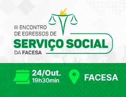 III ENCONTRO DE EGRESSOS DE SERVIÇO SOCIAL DA FACESA