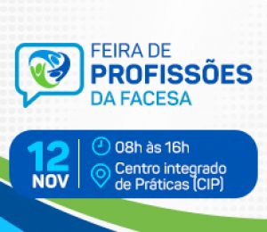 FEIRA DE PROFISSÕES DA FACESA