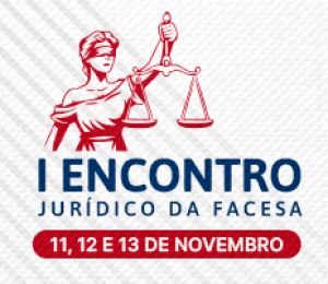 I ENCONTRO JURÍDICO DA FACESA