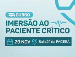 CURSO - IMERSÃO AO PACIENTE CRÍTICO