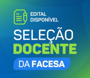 FACESA abre seleção para novos docentes – 2026.1