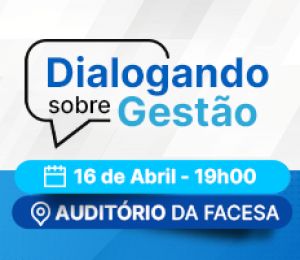 PALESTRA – DIALOGANDO SOBRE GESTÃO
