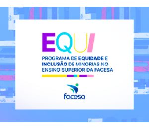 FACESA lança programa de inclusão de minorias no ensino superior