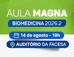 AULA MAGNA – BIOMEDICINA: PERSPECTIVAS ATUAIS E FUTURAS DA PROFISSÃO